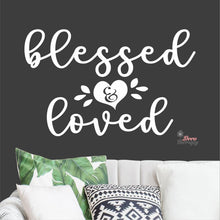 Load image into Gallery viewer, Blessed & Loved Wall Decal Decotherapy