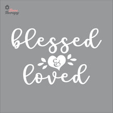 Load image into Gallery viewer, Blessed & Loved Wall Decal Decotherapy