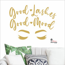 Load image into Gallery viewer, Good Lashes Good Mood Wall Decal Decotherapy