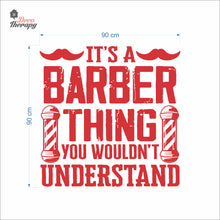 Load image into Gallery viewer, It's A Barber Thing You Wouldn't Understand Wall Decal Decotherapy