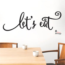 Load image into Gallery viewer, Let's Eat Wall Decal Decotherapy