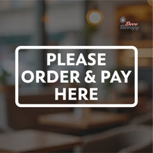 Load image into Gallery viewer, Please Order & Pay Here Sign Sticker Self-Adhesive Decotherapy