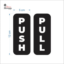 Load image into Gallery viewer, Push Pull Text Door Sign Sticker Self-Adhesive Decotherapy