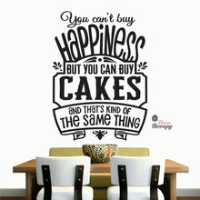Load image into Gallery viewer, You Can't Buy Happiness But You Can Buy Cake V1 Wall Decal Decotherapy