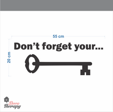 Load image into Gallery viewer, Don't Forget Your Key Wall Sticker
