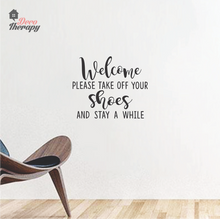 Load image into Gallery viewer, Welcome Please Take Off Your Shoes