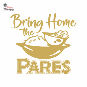 Bring Home The Pares Wall Decal Decotherapy