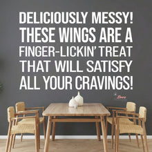 Load image into Gallery viewer, Chicken Wings Deliciously Messy Finger Lickin Treat Wall Decal