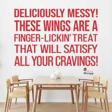 Load image into Gallery viewer, Chicken Wings Deliciously Messy Finger Lickin Treat Wall Decal
