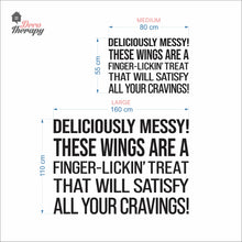 Load image into Gallery viewer, Chicken Wings Deliciously Messy Finger Lickin Treat Wall Decal