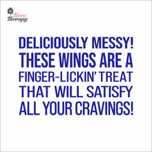 Load image into Gallery viewer, Chicken Wings Deliciously Messy Finger Lickin Treat Wall Decal