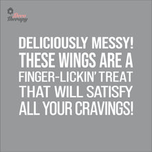Load image into Gallery viewer, Chicken Wings Deliciously Messy Finger Lickin Treat Wall Decal