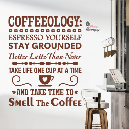 Coffeeology Espresso Yourself Stay Grounded Smell The Coffee Wall Decal Decotherapy