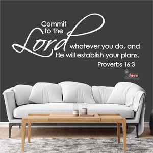 Commit Whatever You Do And He Will Establish Your Plans Wall Decal Decotherapy