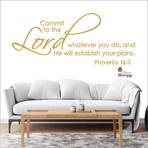 Commit Whatever You Do And He Will Establish Your Plans Wall Decal Decotherapy