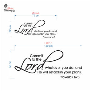 Commit Whatever You Do And He Will Establish Your Plans Wall Decal Decotherapy