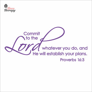 Commit Whatever You Do And He Will Establish Your Plans Wall Decal Decotherapy