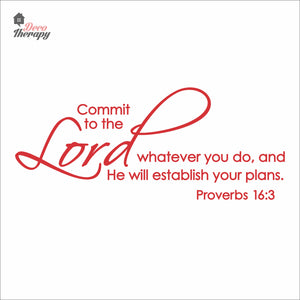 Commit Whatever You Do And He Will Establish Your Plans Wall Decal Decotherapy