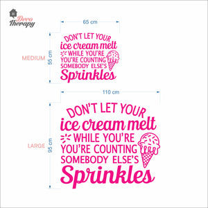 Don't Let Your Ice Cream Melt Wall Decal Decotherapy
