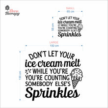 Load image into Gallery viewer, Don't Let Your Ice Cream Melt Wall Decal Decotherapy