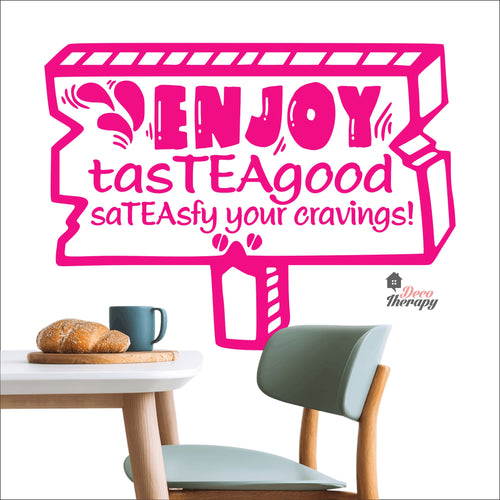 Enjoy Tasteagood Sateasfy Your Cravings Wall Decal Decotherapy