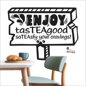 Enjoy Tasteagood Sateasfy Your Cravings Wall Decal Decotherapy