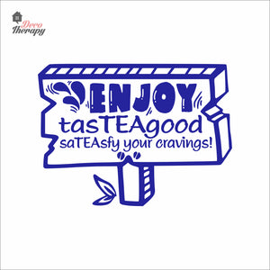 Enjoy Tasteagood Sateasfy Your Cravings Wall Decal Decotherapy