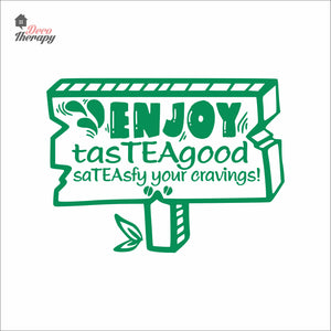 Enjoy Tasteagood Sateasfy Your Cravings Wall Decal Decotherapy