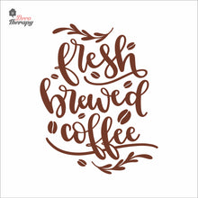 Load image into Gallery viewer, Fresh Brewed Coffee Wall Decal Decotherapy