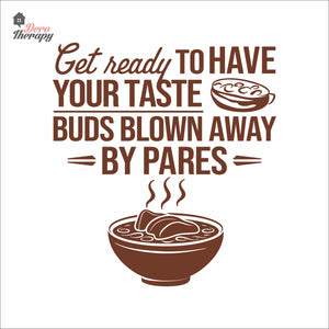 Get Ready Your Taste Buds Blown By Pares Wall Decal Decotherapy
