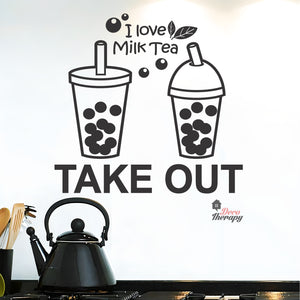I Love Milktea Take Out Sign Wall Decal Decotherapy