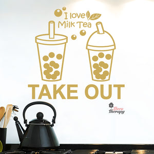 I Love Milktea Take Out Sign Wall Decal Decotherapy