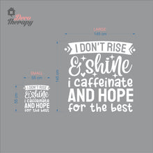 Load image into Gallery viewer, I Caffeinate And Hope For The Best Wall Decal