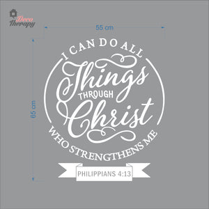 I Can Do All Things Through Christ Who Strengthens Me V1 Wall Decal Decotherapy