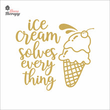 Load image into Gallery viewer, Ice Cream Solves Everything Wall Decal Decotherapy