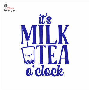 It's Milktea O'Clock Wall Decal Decotherapy