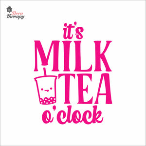 It's Milktea O'Clock Wall Decal Decotherapy