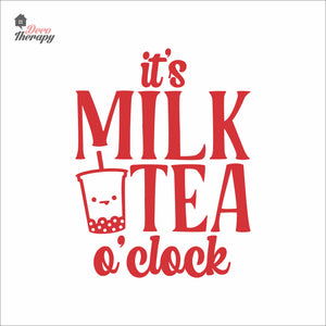 It's Milktea O'Clock Wall Decal Decotherapy