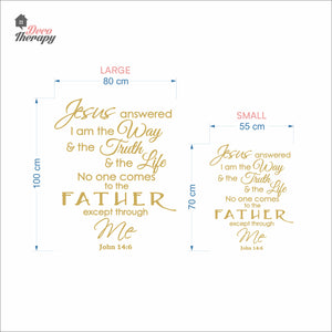 Jesus Answered I Am The Way Truth Life Wall Decal Decotherapy