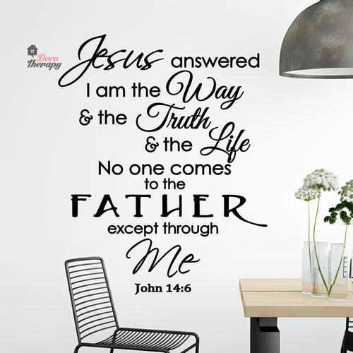 Jesus Answered I Am The Way Truth Life Wall Decal Decotherapy