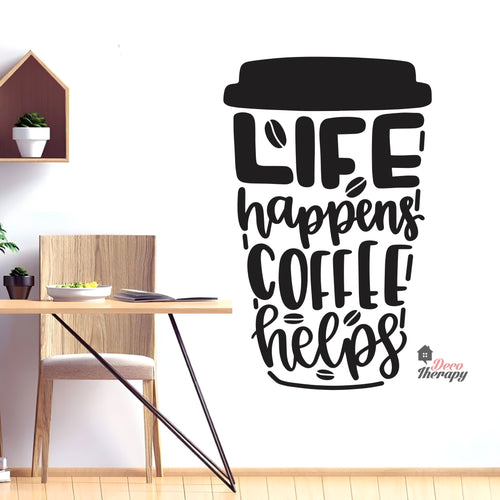 Life Happens Coffee Helps V2 Wall Decal Decotherapy