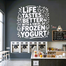 Load image into Gallery viewer, Life Tastes Better With Swirl Of Frozen Yogurt Wall Decal Decotherapy