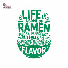 Load image into Gallery viewer, You Are Awesome And You Deserve A Good Ramen V2 Wall Decal