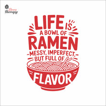 Load image into Gallery viewer, You Are Awesome And You Deserve A Good Ramen V2 Wall Decal