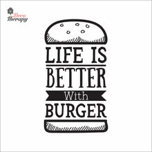 Load image into Gallery viewer, Life Is Better With Burger Wall Decal