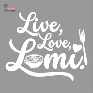 Live Love Lomi Wall Decal Decotherapy