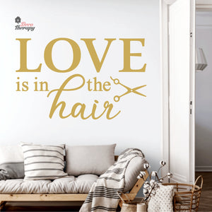 Love Is In The Hair Wall Decal Decotherapy