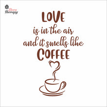 Load image into Gallery viewer, Love Is In The Air It Smells Like Coffee Heart Cup Wall Decal Decotherapy