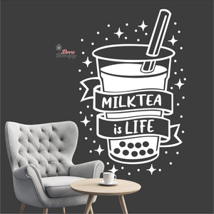 Milktea Is Life Wall Decal Decotherapy