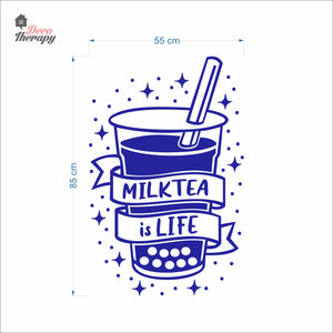 Milktea Is Life Wall Decal Decotherapy